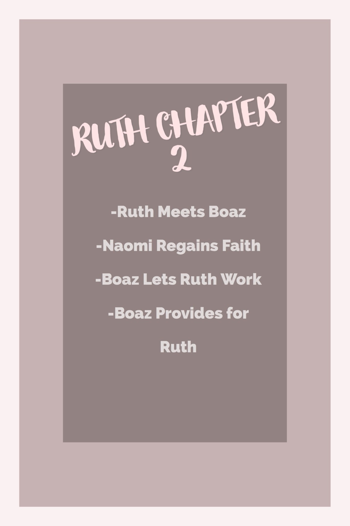 Ruth Chapter Two Bible Study