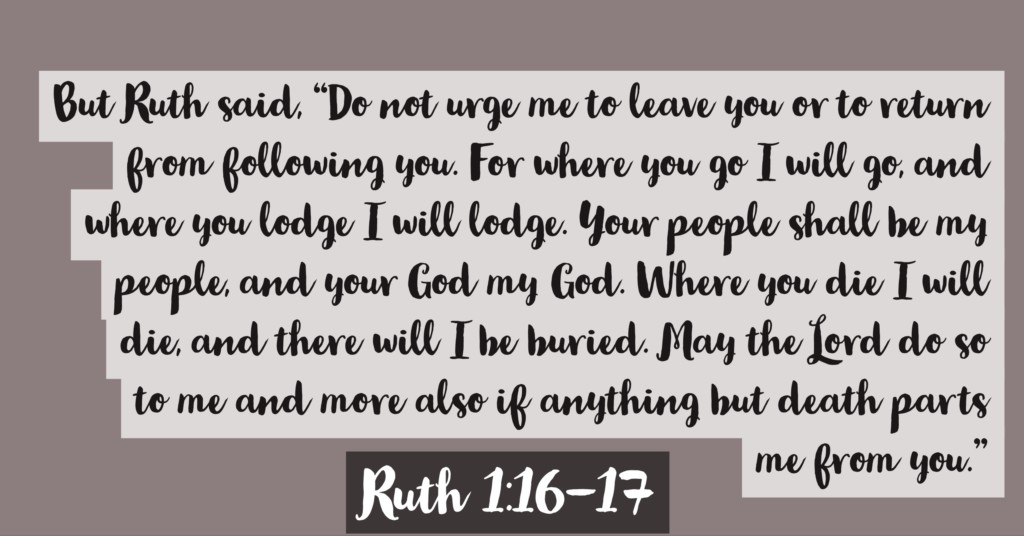 Ruth 1:16-17